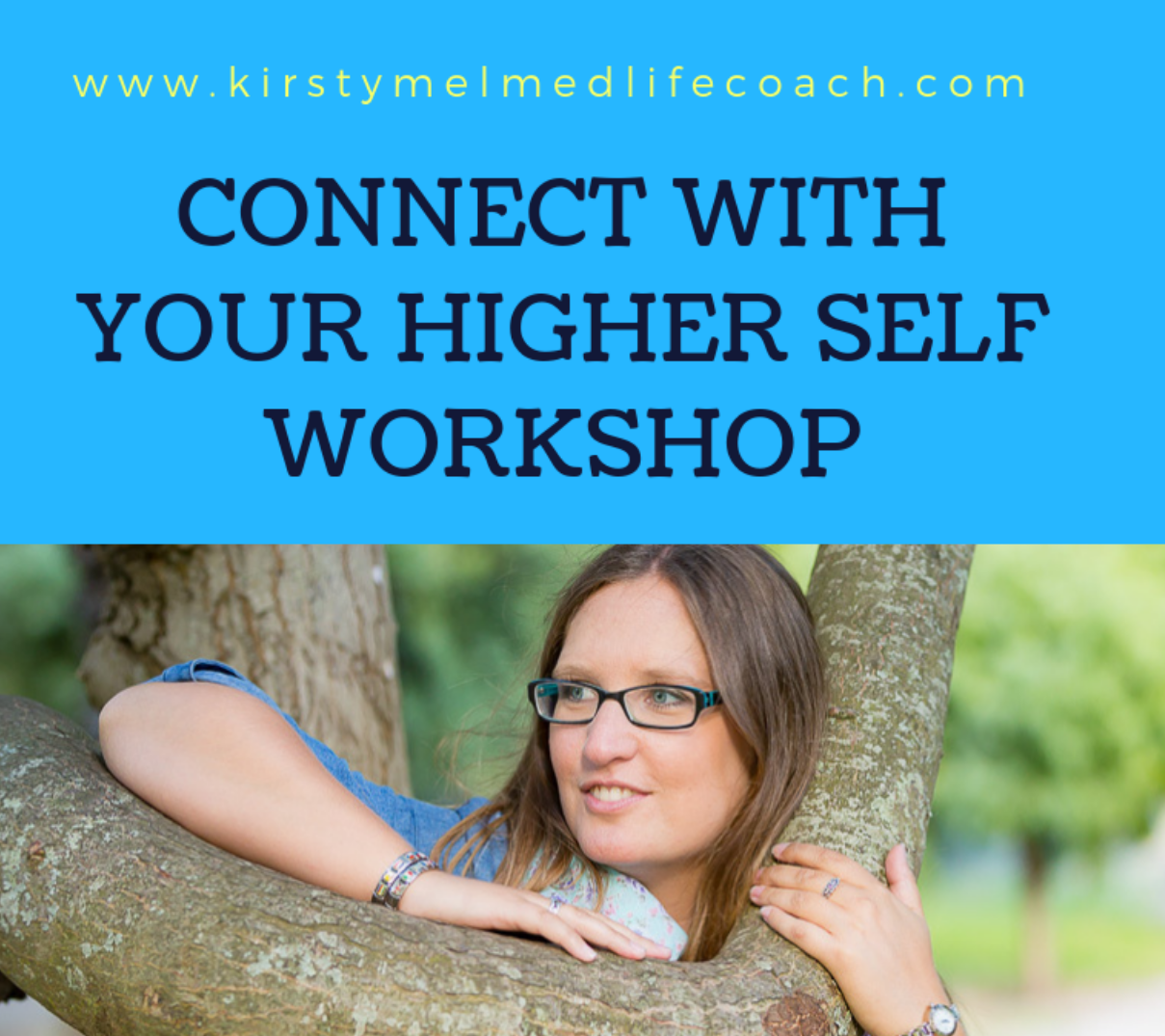 Kirsty Melmed Life Coach | connect with your higher self workshop image