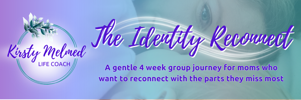 Identity Reconnect - Brave Mamas